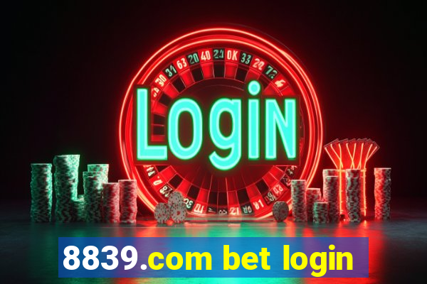 8839.com bet login